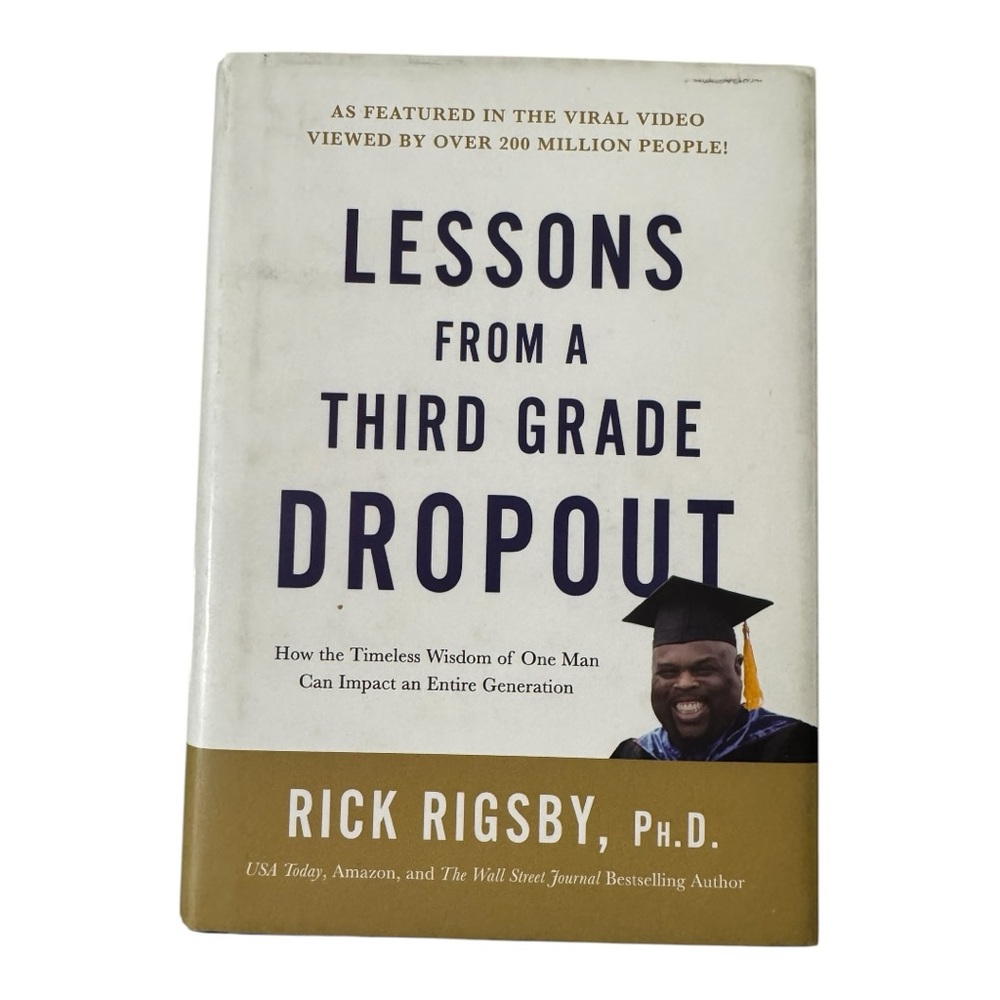 Author: Rick Rigsby Ph.D. | 
Book Color: White and Gold Cover | Condition: GREAT